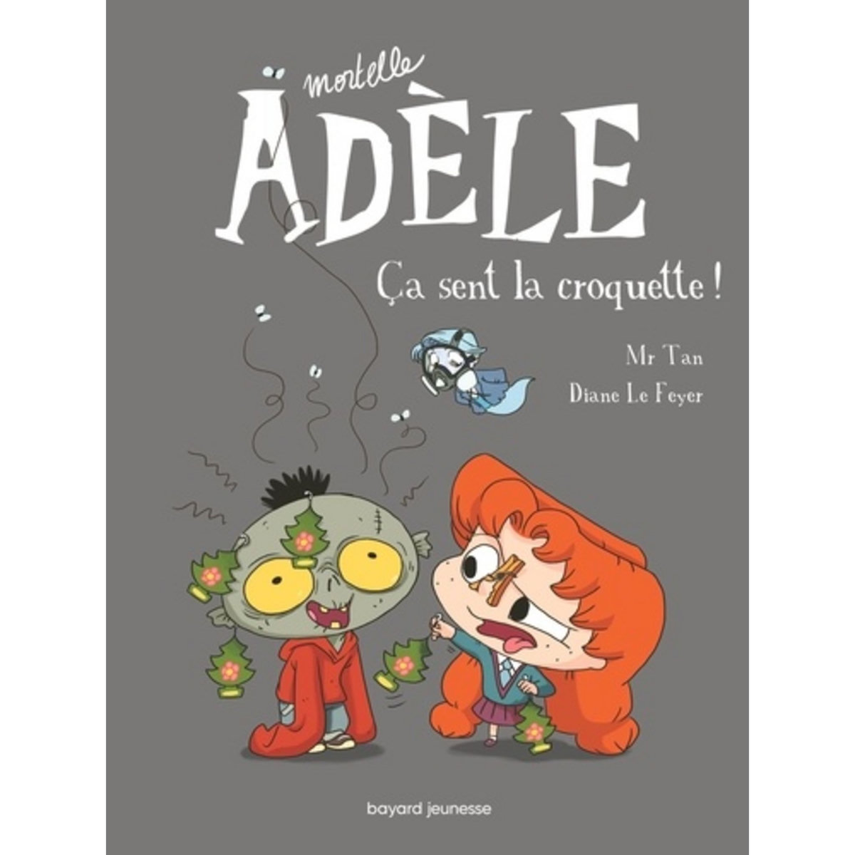  MORTELLE ADELE TOME 11 : CA SENT LA CROQUETTE !, Mr Tan