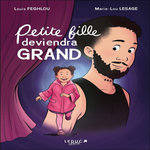 PETITE FILLE DEVIENDRA GRAND, Feghlou Louis