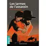  LES LARMES DE L'ASSASSIN, Bondoux Anne-Laure