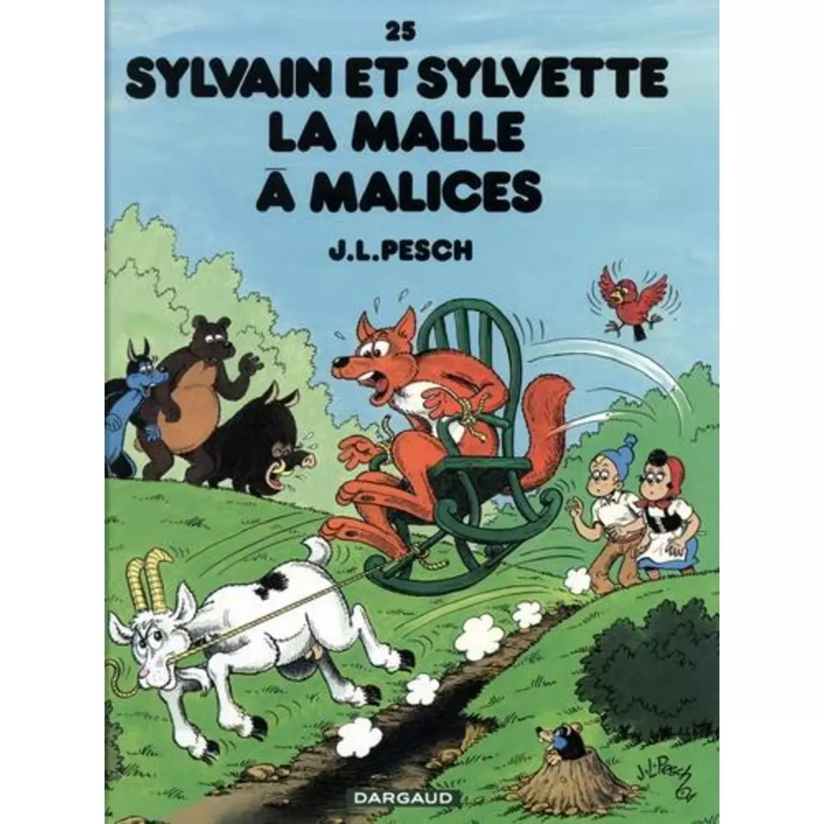  SYLVAIN ET SYLVETTE TOME 25 : LA MALLE A MALICES, Pesch Jean-Louis