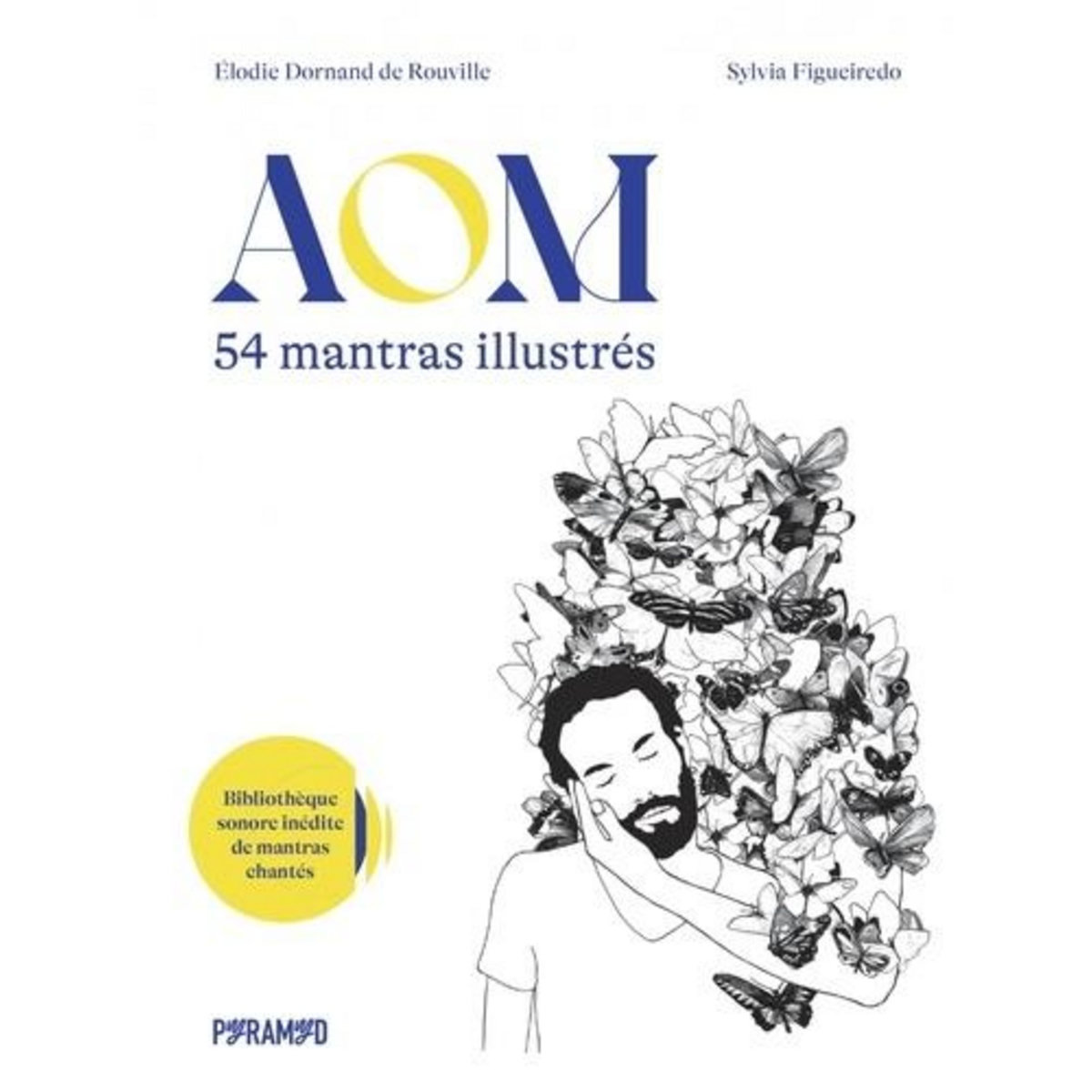 AOM. 54 MANTRAS ILLUSTRES, Dornand de Rouville Elodie