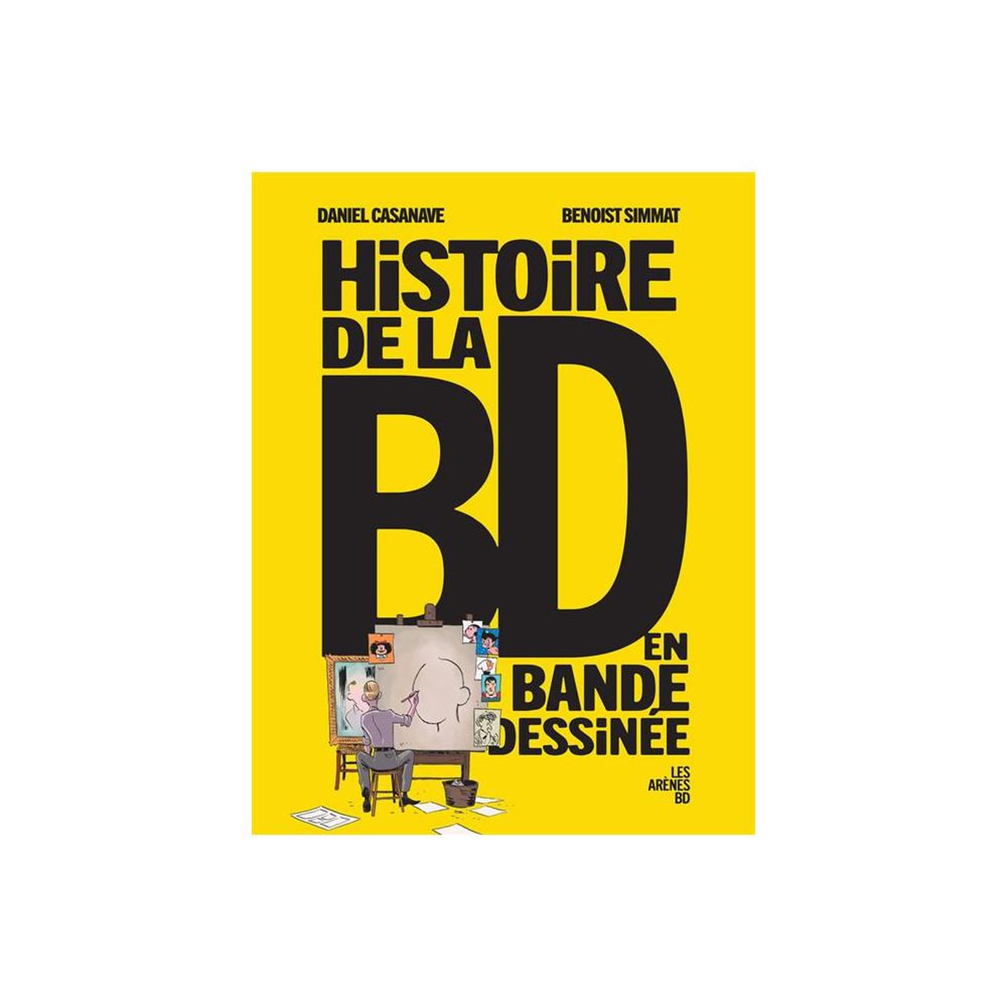 Histoire de la BD en bande dessinée : le 9e art, pionniers, génies, héros et révolutions