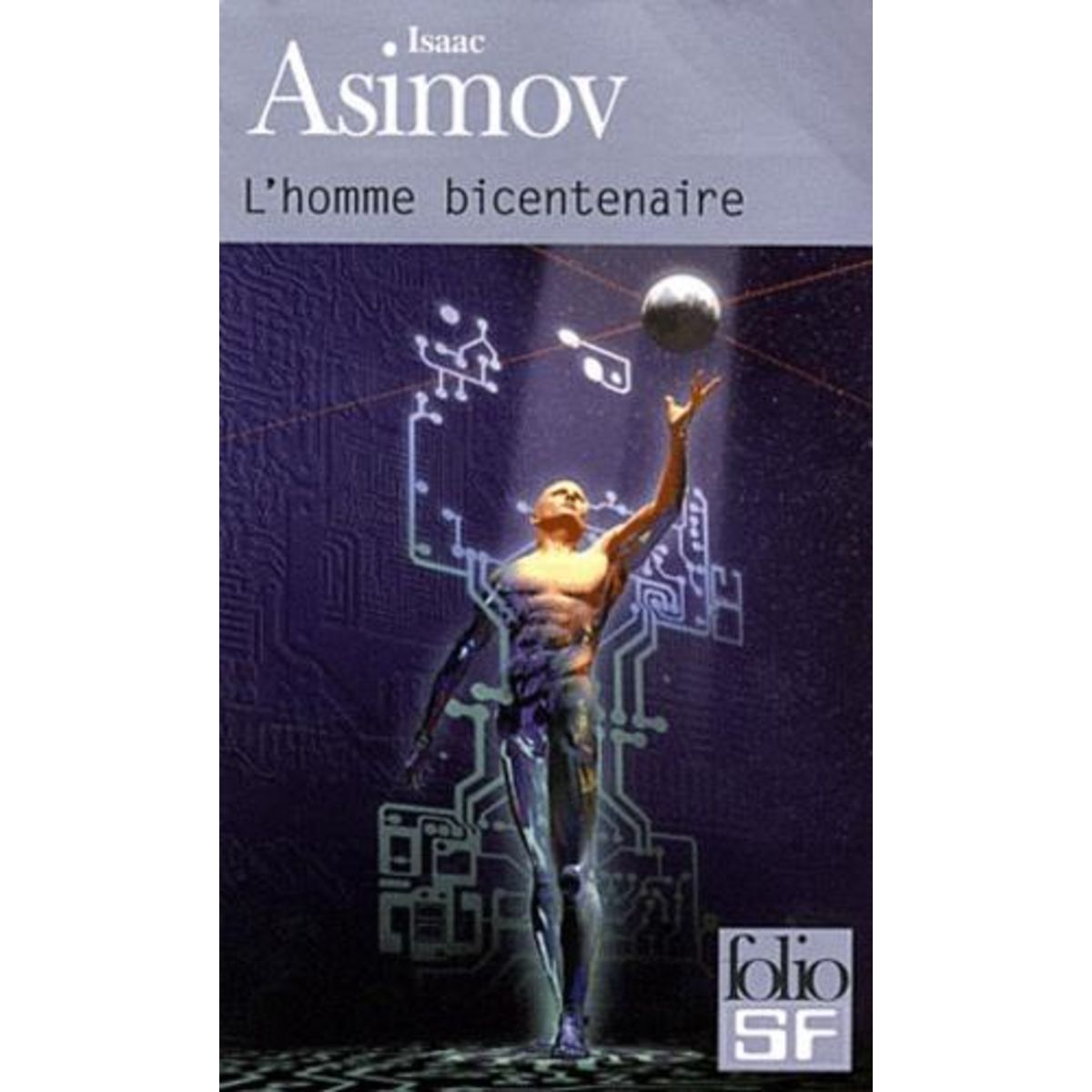 L'HOMME BICENTENAIRE, Asimov Isaac