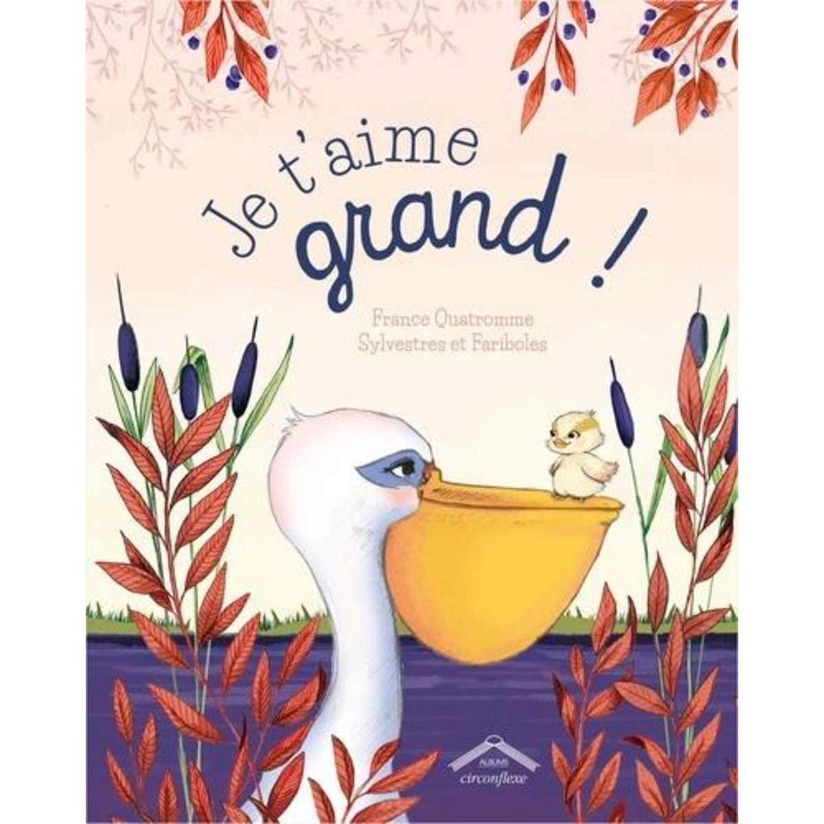 JE T'AIME GRAND !, Quatromme France