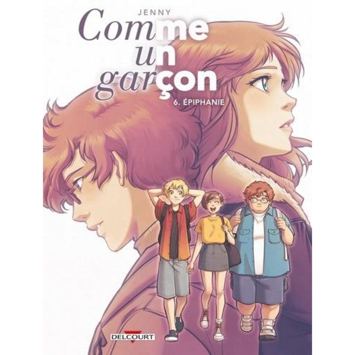 COMME UN GARCON TOME 6 : EPIPHANIE, Jenny