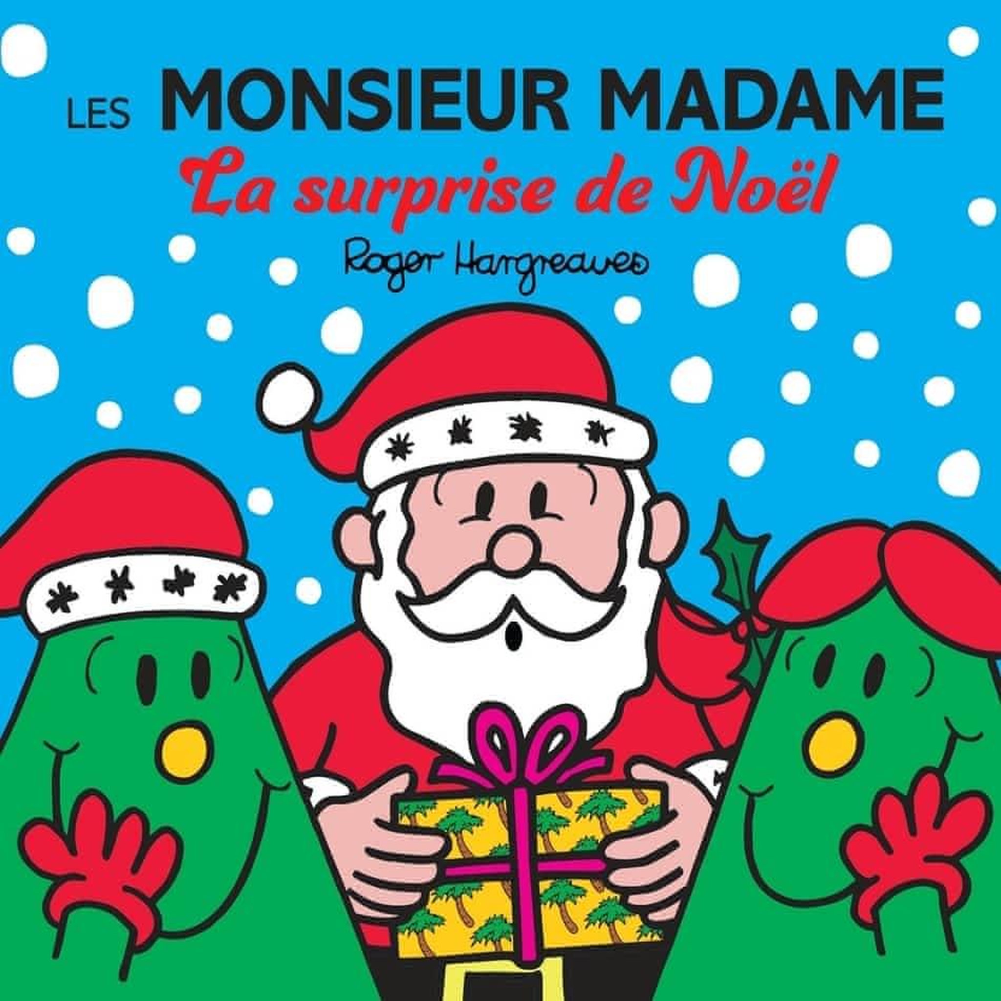 LA SURPRISE DE NOEL, Hargreaves Roger