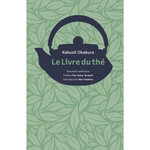 LE LIVRE DU THE, Okakura Kakuzô