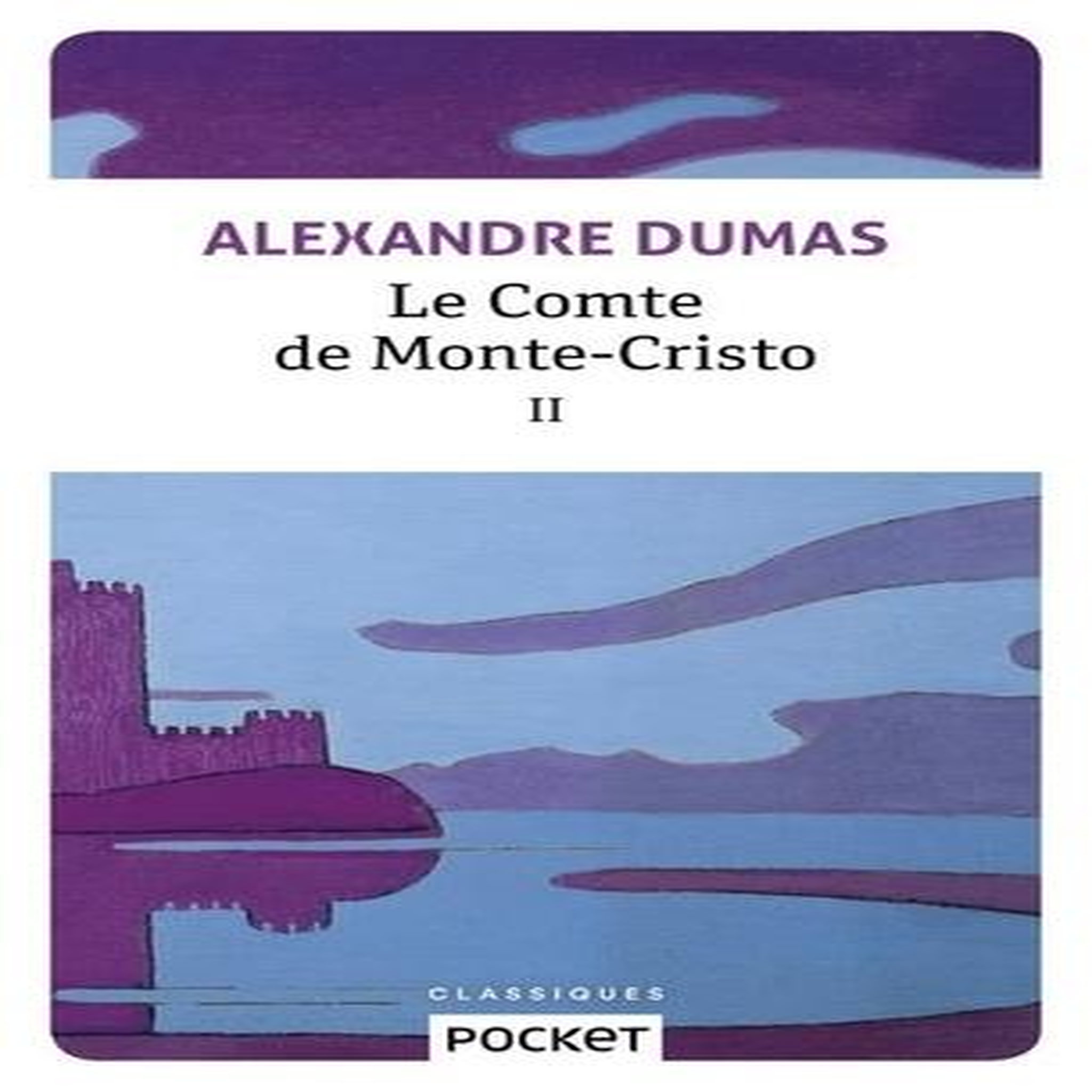 LE COMTE DE MONTE-CRISTO TOME 2 , Dumas Alexandre