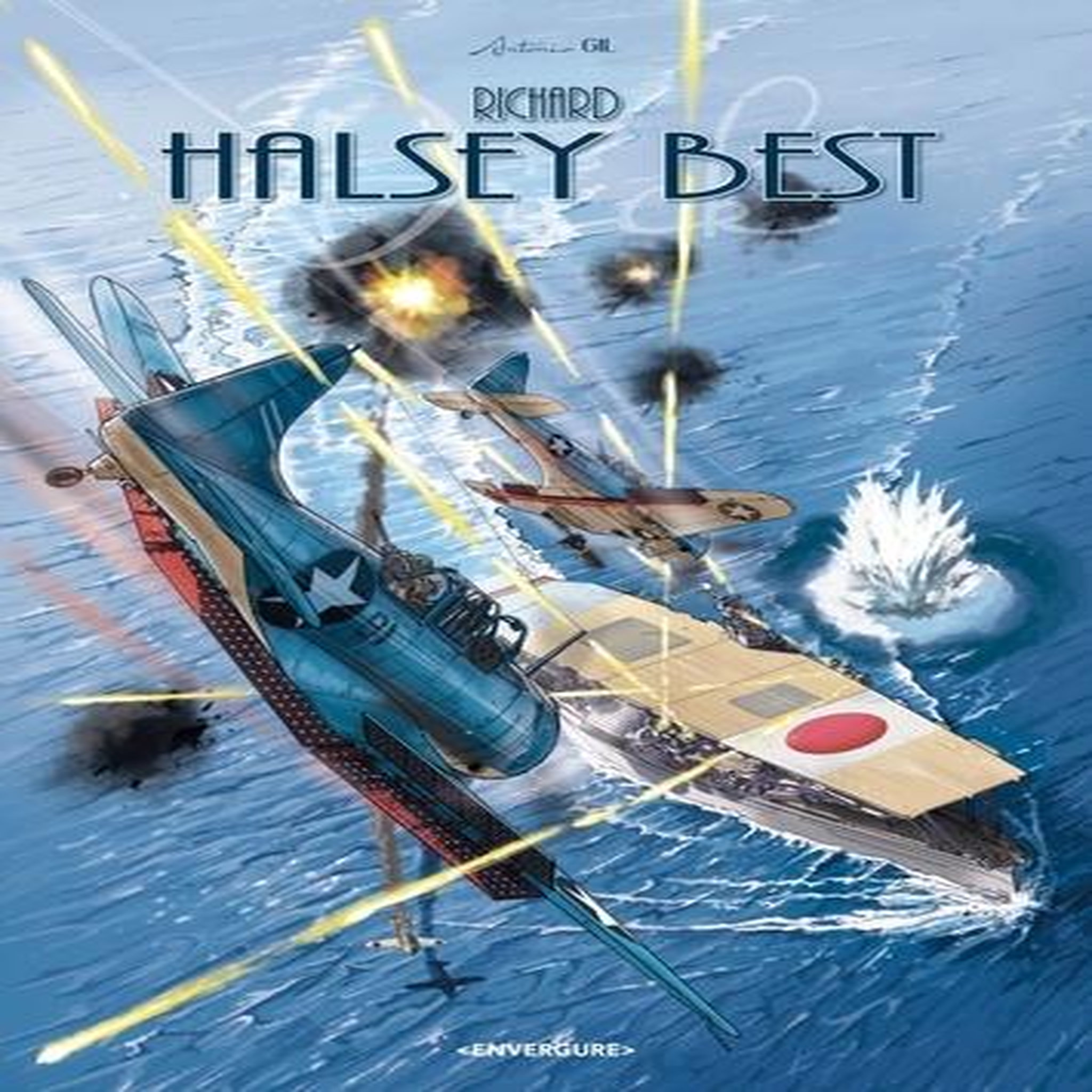 RICHARD HALSEY BEST. DIT DICK BEST, Gil Antonio