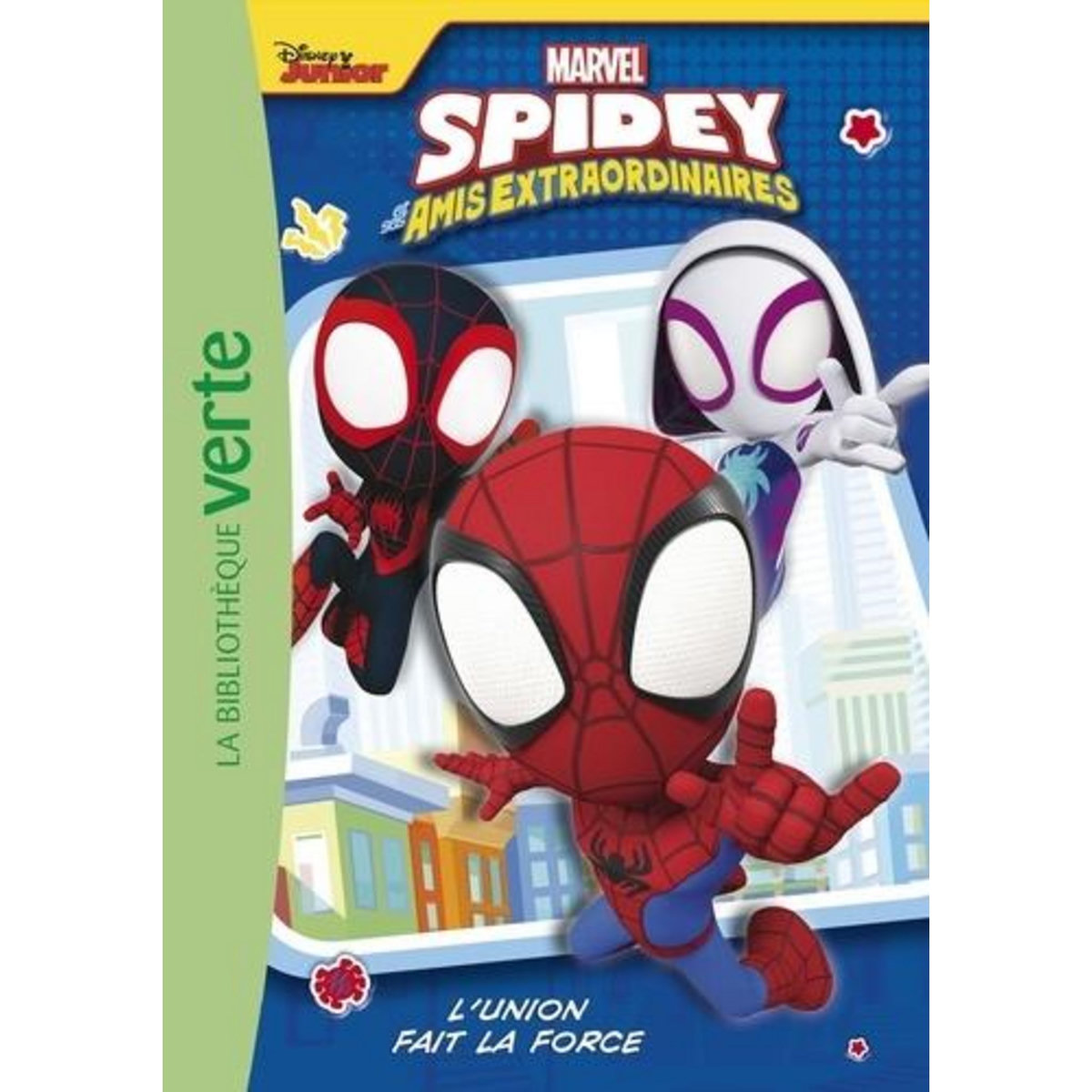 SPIDEY ET SES AMIS EXTRAORDINAIRES TOME 1 : L'UNION FAIT LA FORCE, Marvel