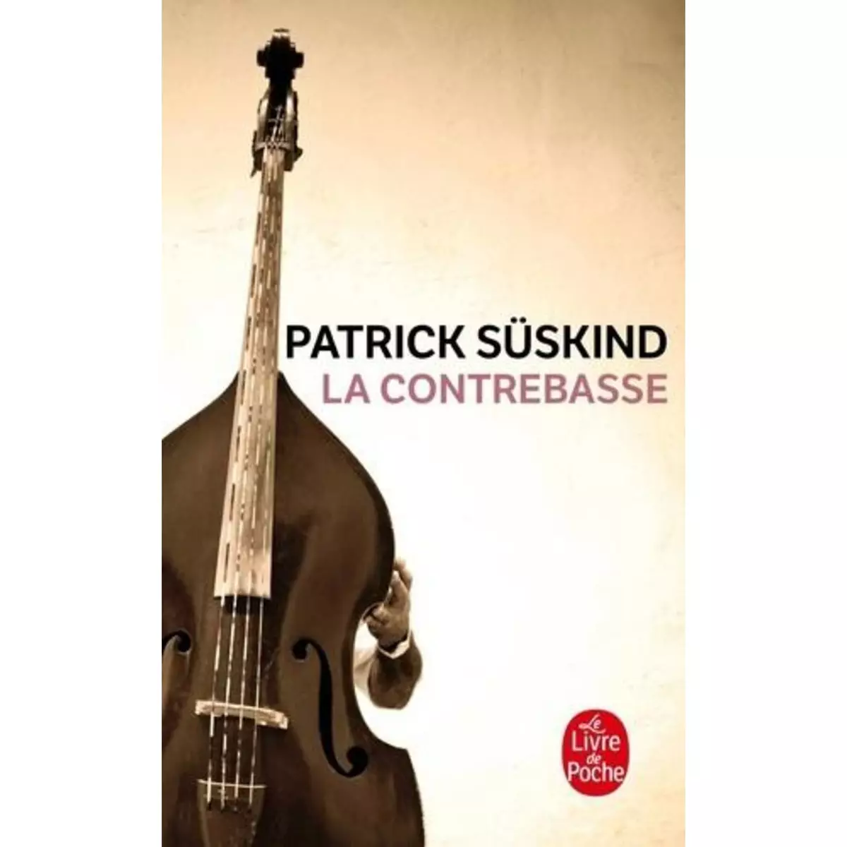  LA CONTREBASSE, Süskind Patrick