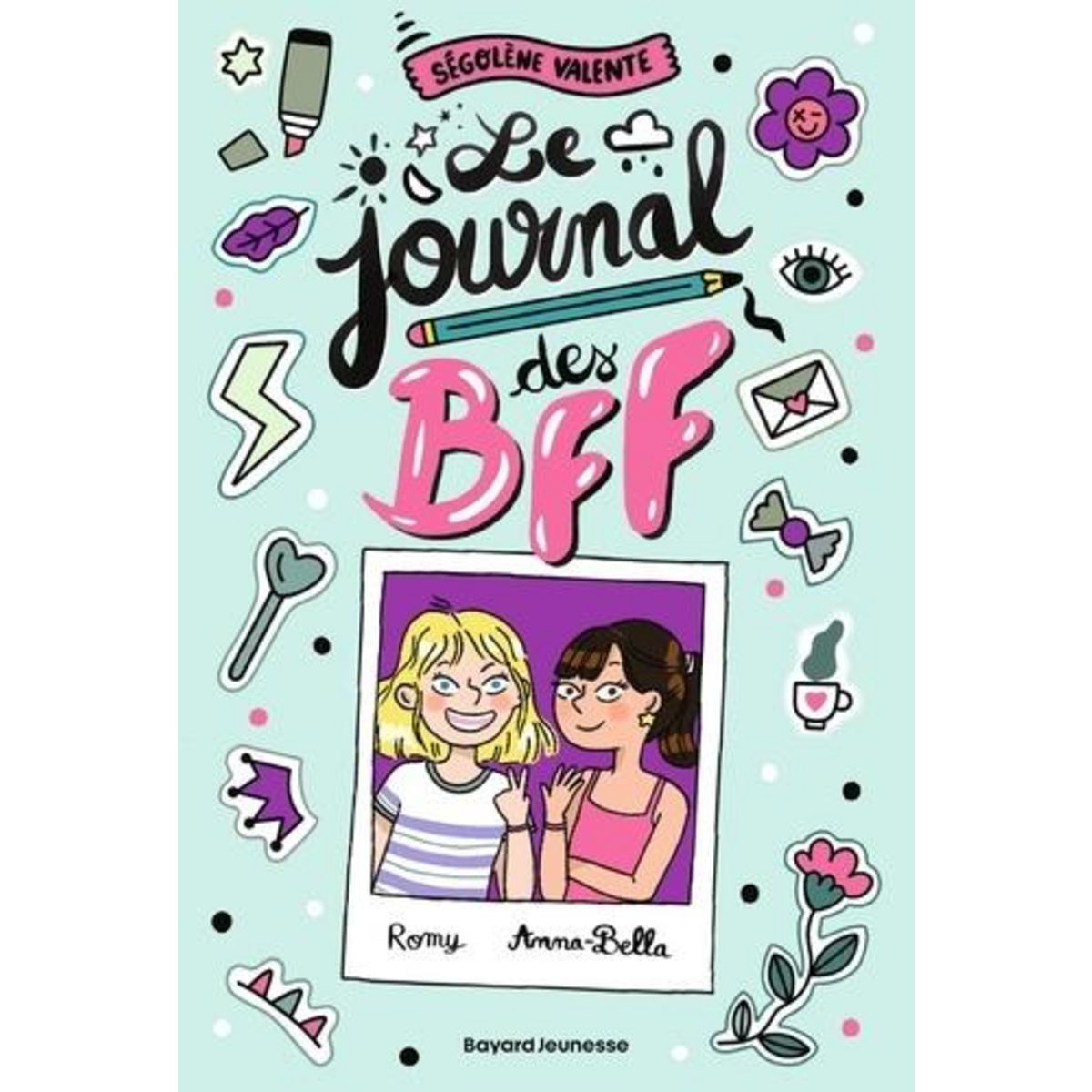 LE JOURNAL DES BFF, Valente Ségolène