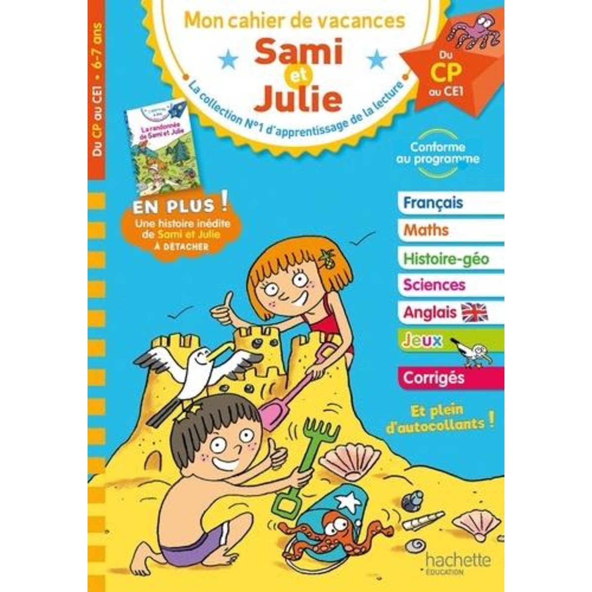 MON CAHIER DE VACANCES SAMI ET JULIE. DU CP AU CE1, Neumayer Stéphanie
