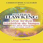 UNE BREVE HISTOIRE DU TEMPS. DU BIG BANG AUX TROUS NOIRS, Hawking Stephen