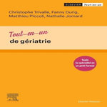 TOUT-EN-UN DE GERIATRIE, Trivalle Christophe