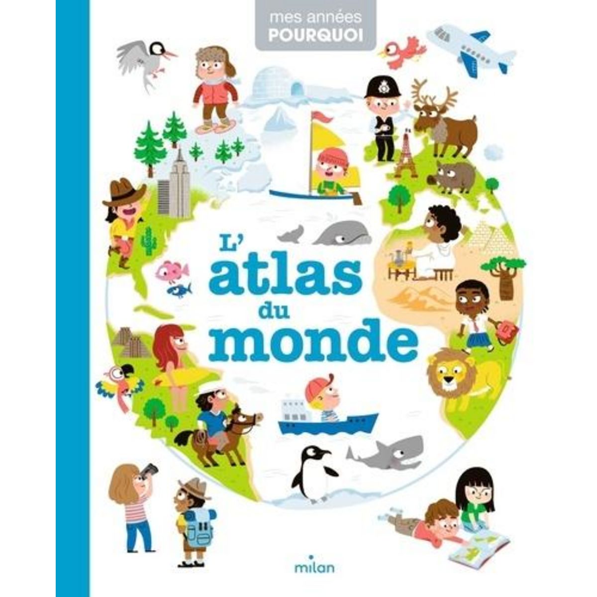 L'ATLAS DU MONDE, Hédelin Pascale