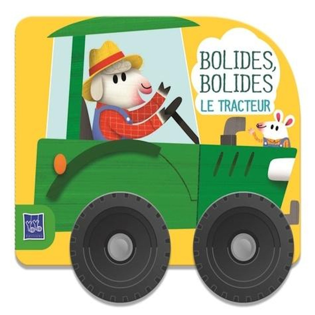LE TRACTEUR, Yoyo éditions