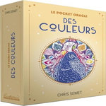 LE POCKET ORACLE DES COULEURS. 50 CARTES, Semet Chris