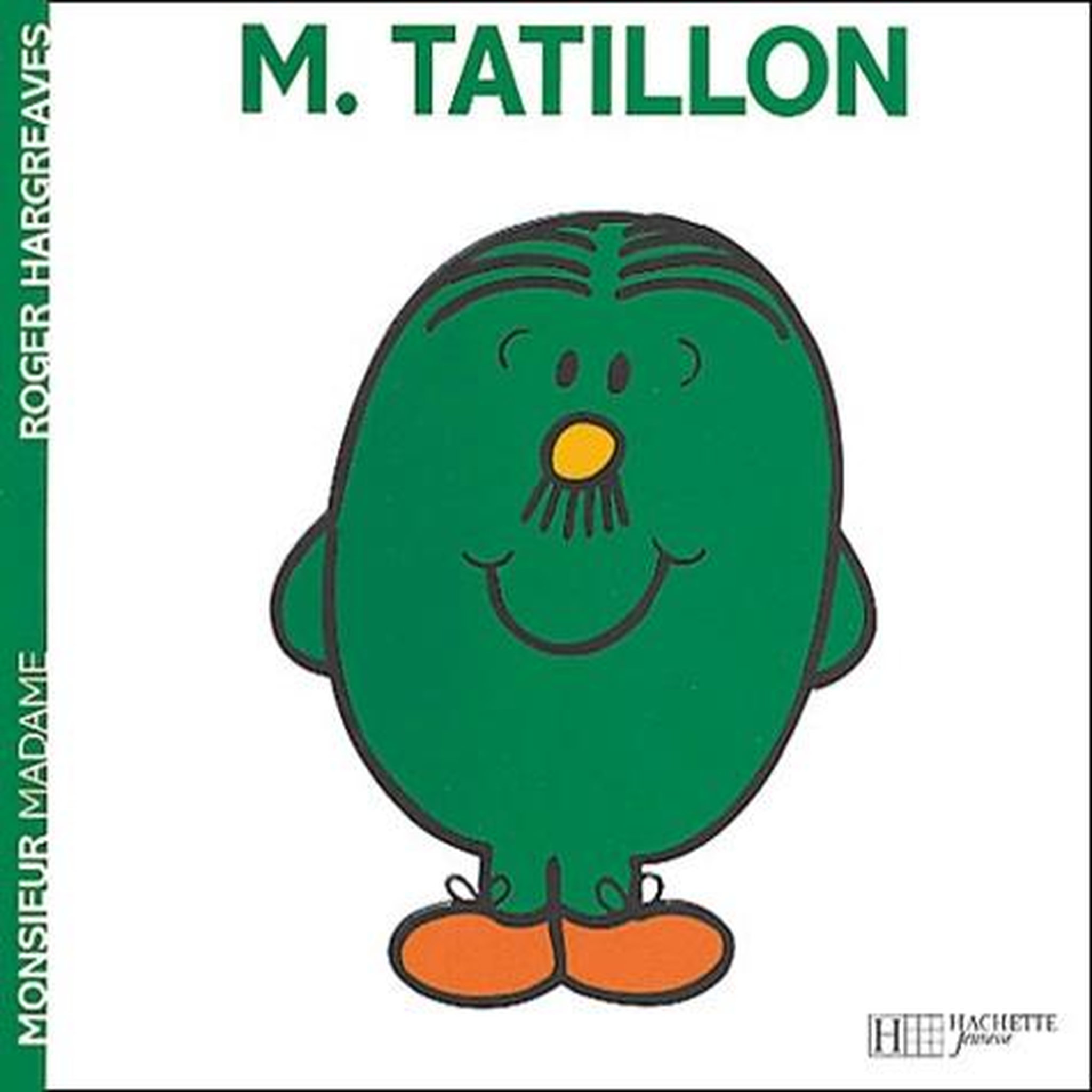 MONSIEUR TATILLON, Hargreaves Roger