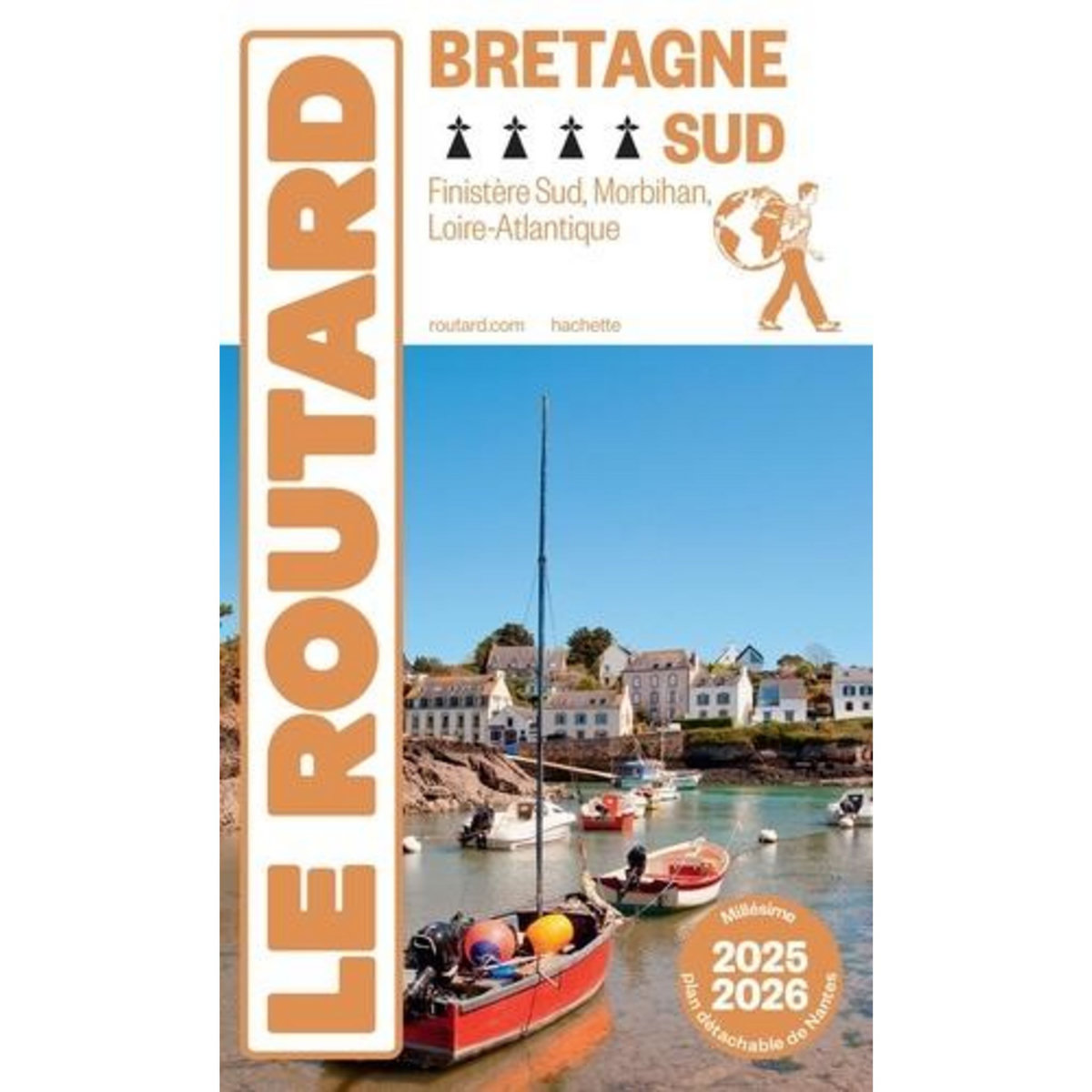BRETAGNE SUD. FINISTERE SUD, MORBIHAN, LOIRE-ATLANTIQUE, EDITION 2025-2026, AVEC 1 PLAN DETACHABLE, Le Routard