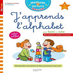 J'APPRENDS L'ALPHABET, Flahault-Lamorère Geneviève
