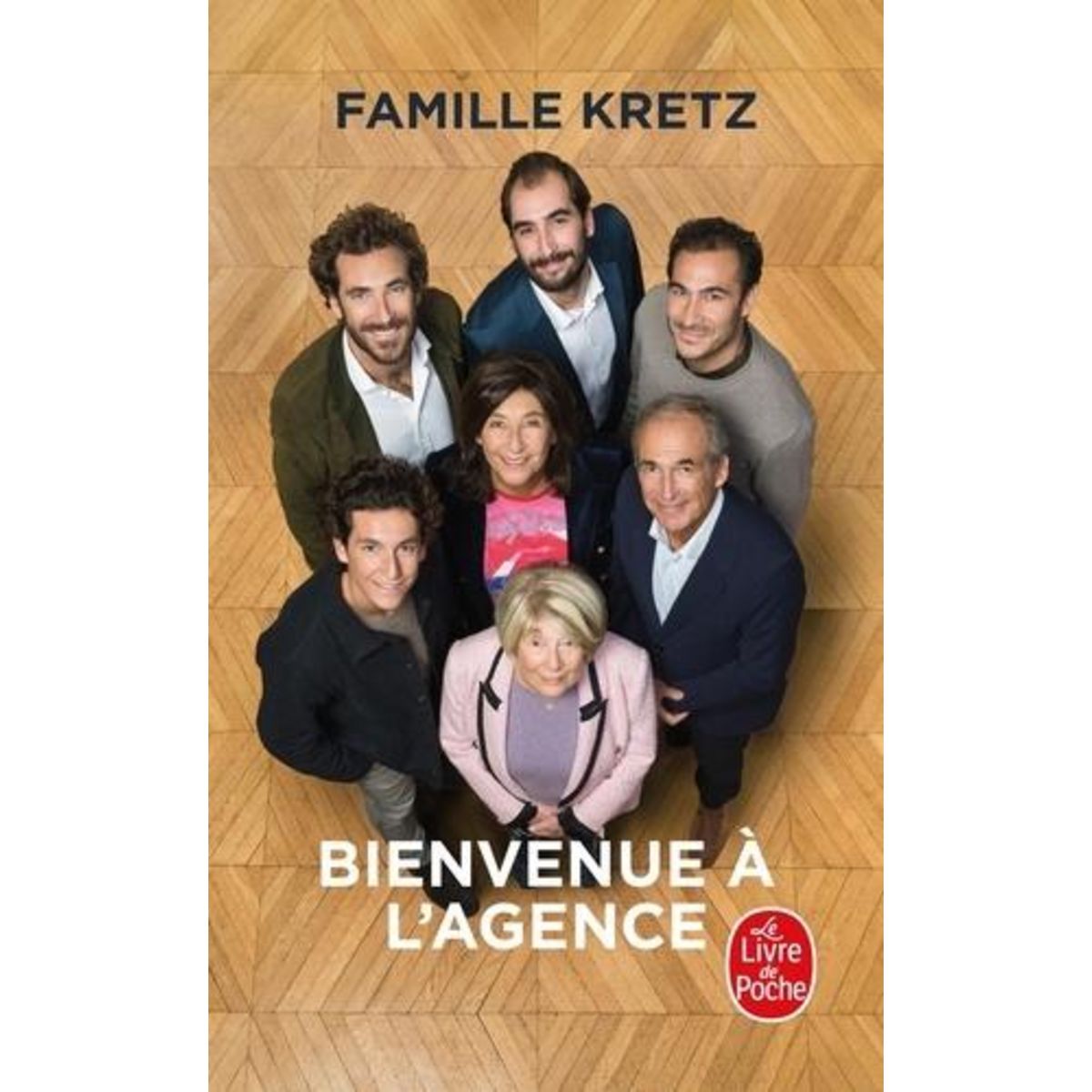 BIENVENUE A L'AGENCE, Famille Kretz