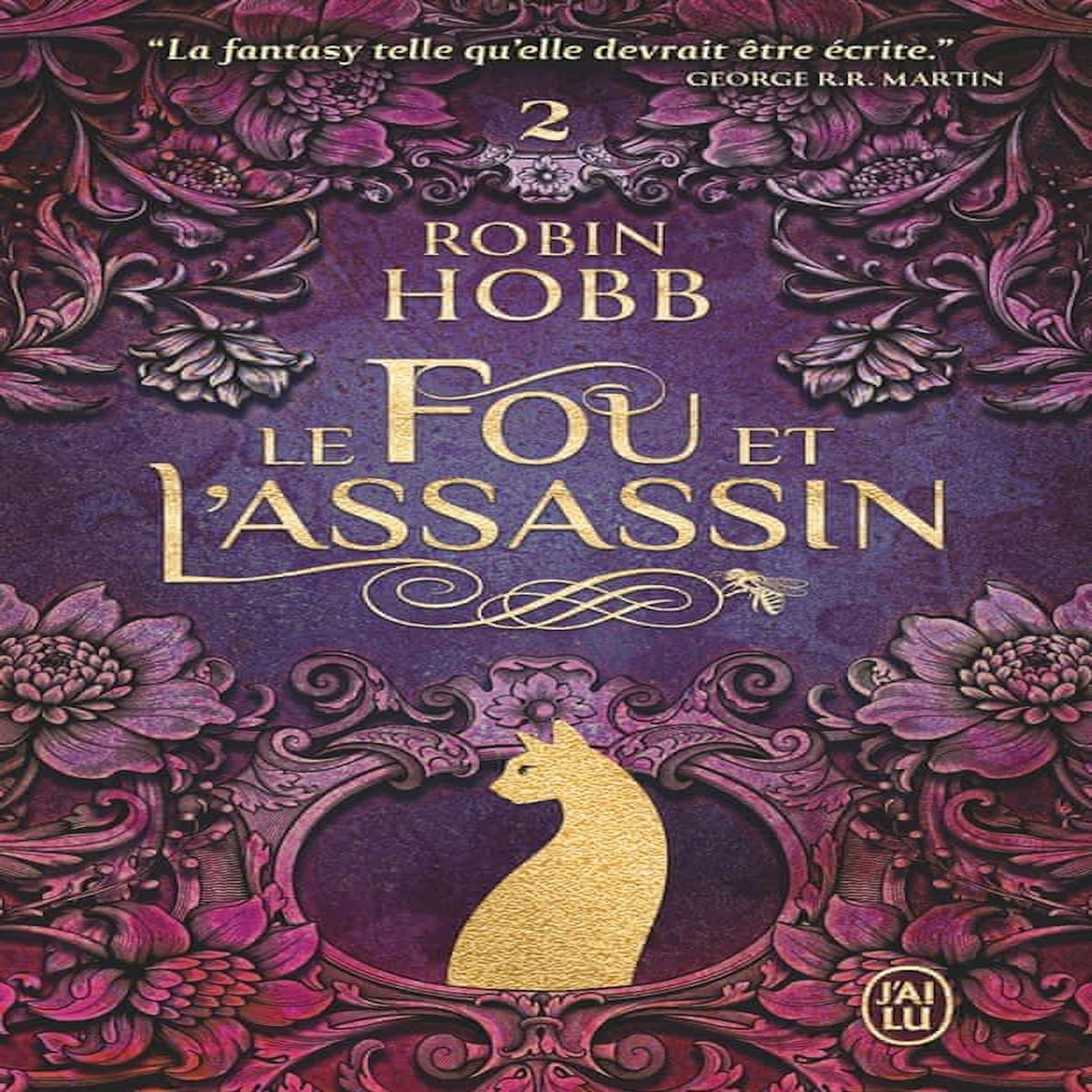 LE FOU ET L'ASSASSIN TOME 2 : LA FILLE DE L'ASSASSIN, Hobb Robin