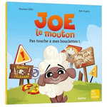 JOE LE MOUTON. PAS TOUCHE A MES BOUCLETTES !, Gillio Maxime