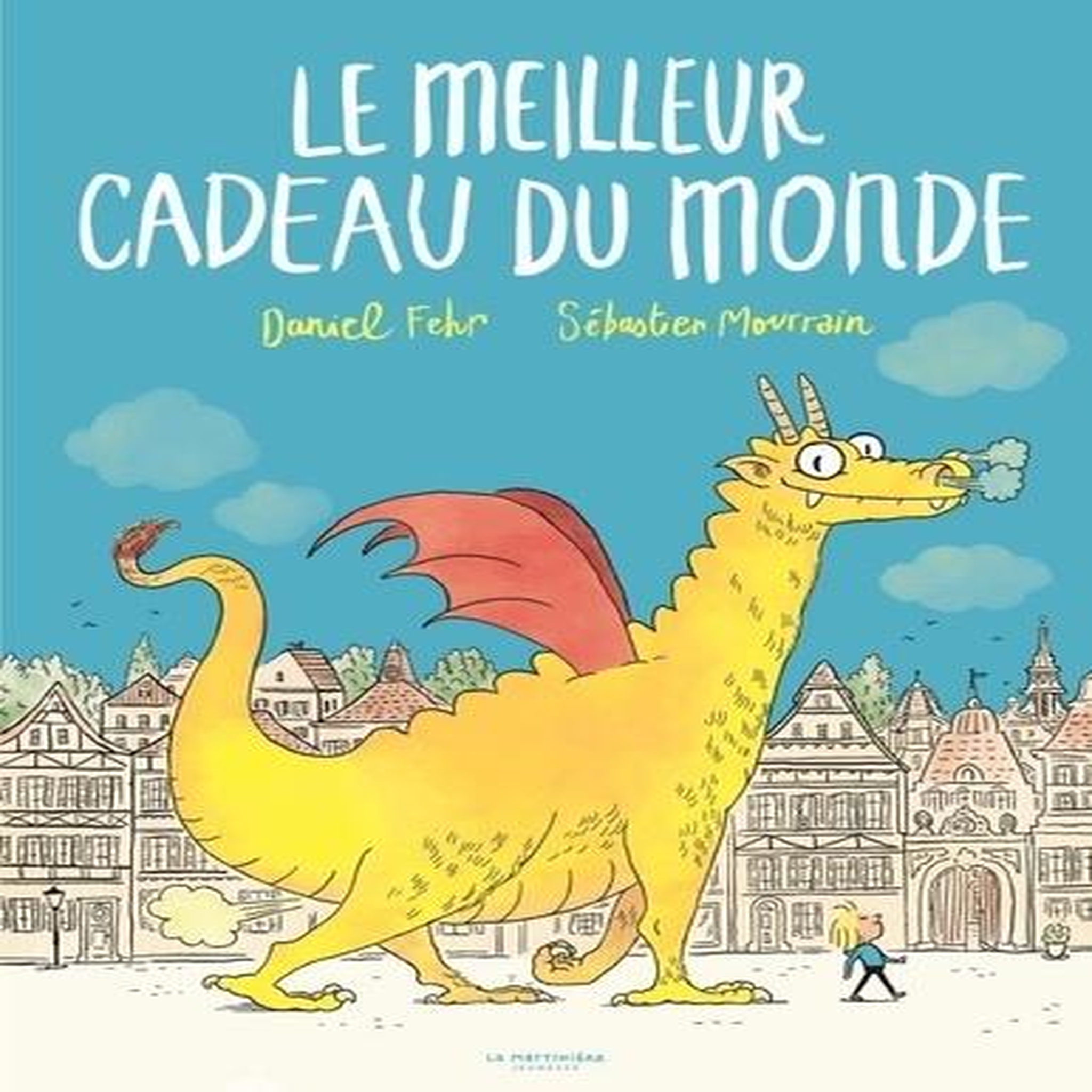 LE MEILLEUR CADEAU DU MONDE, Fehr Daniel