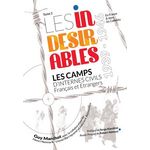 LES INDESIRABLES. TOME 3, LES CAMPS D'INTERNES CIVILS FRANCAIS ET ETRANGERS 1939-1946, Marchot Guy