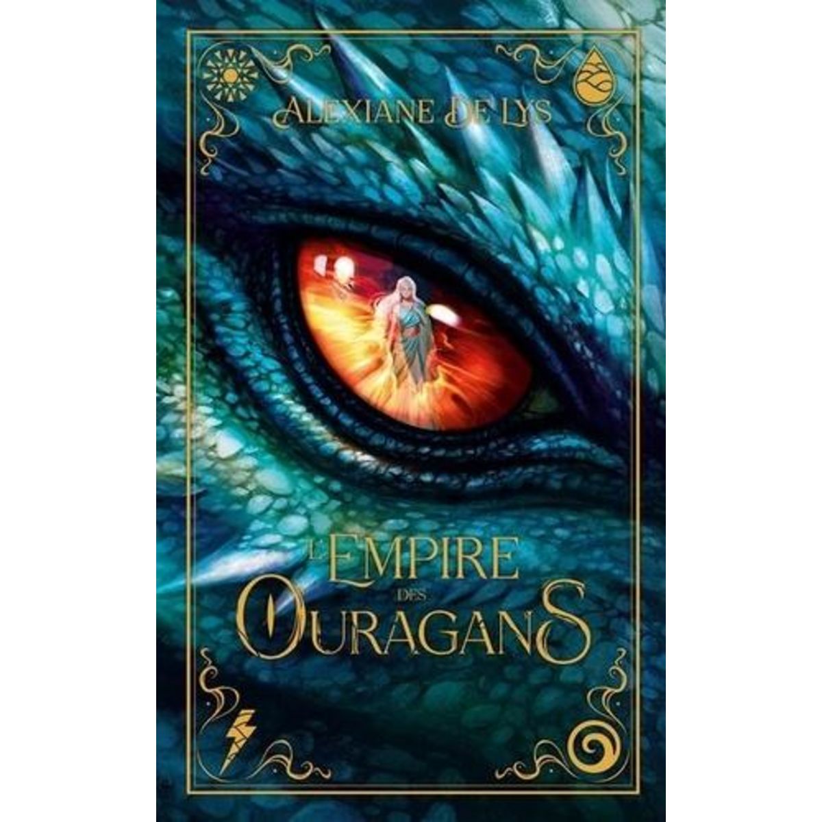 L'EMPIRE DES OURAGANS TOME 1 , Lys Alexiane de