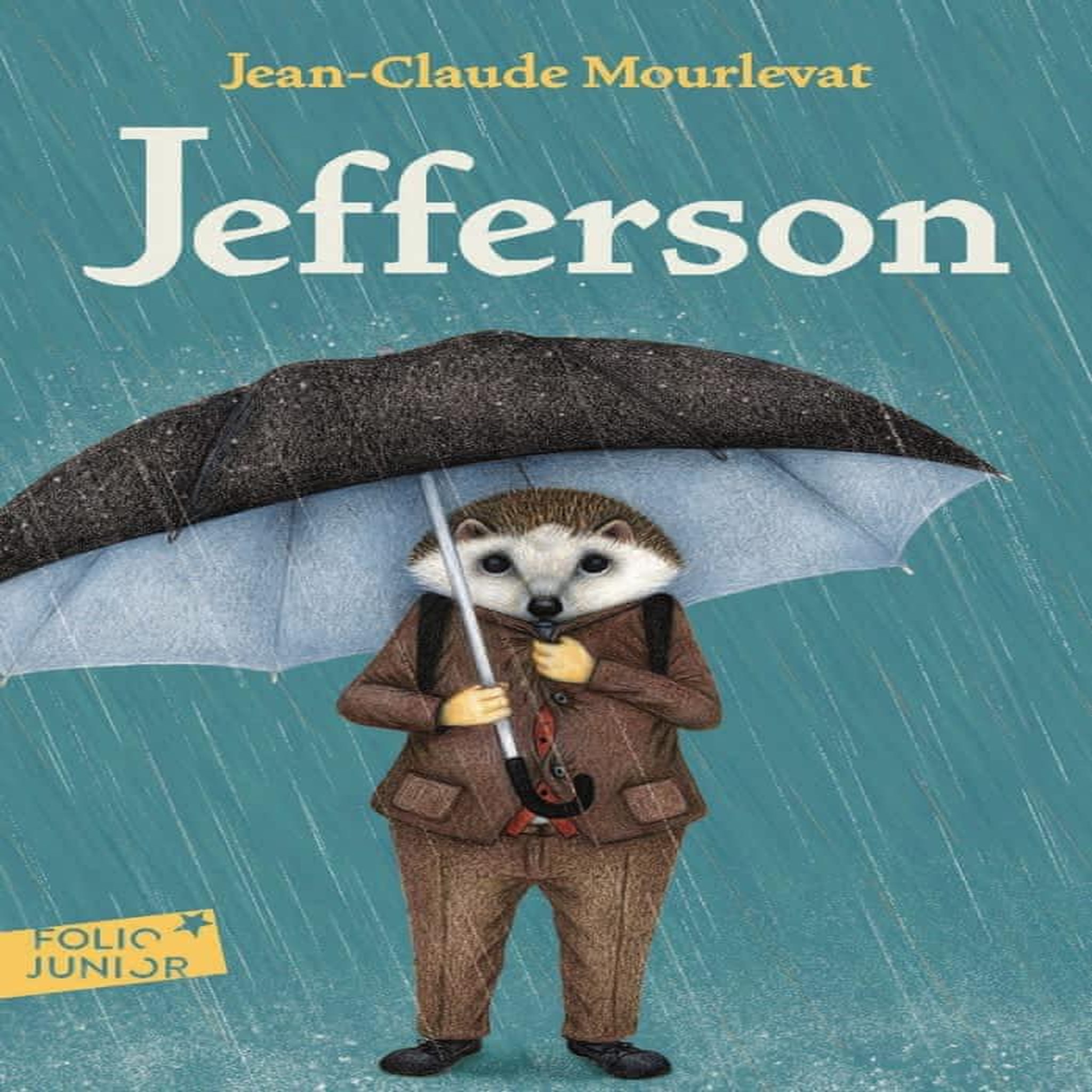 JEFFERSON , Mourlevat Jean-Claude