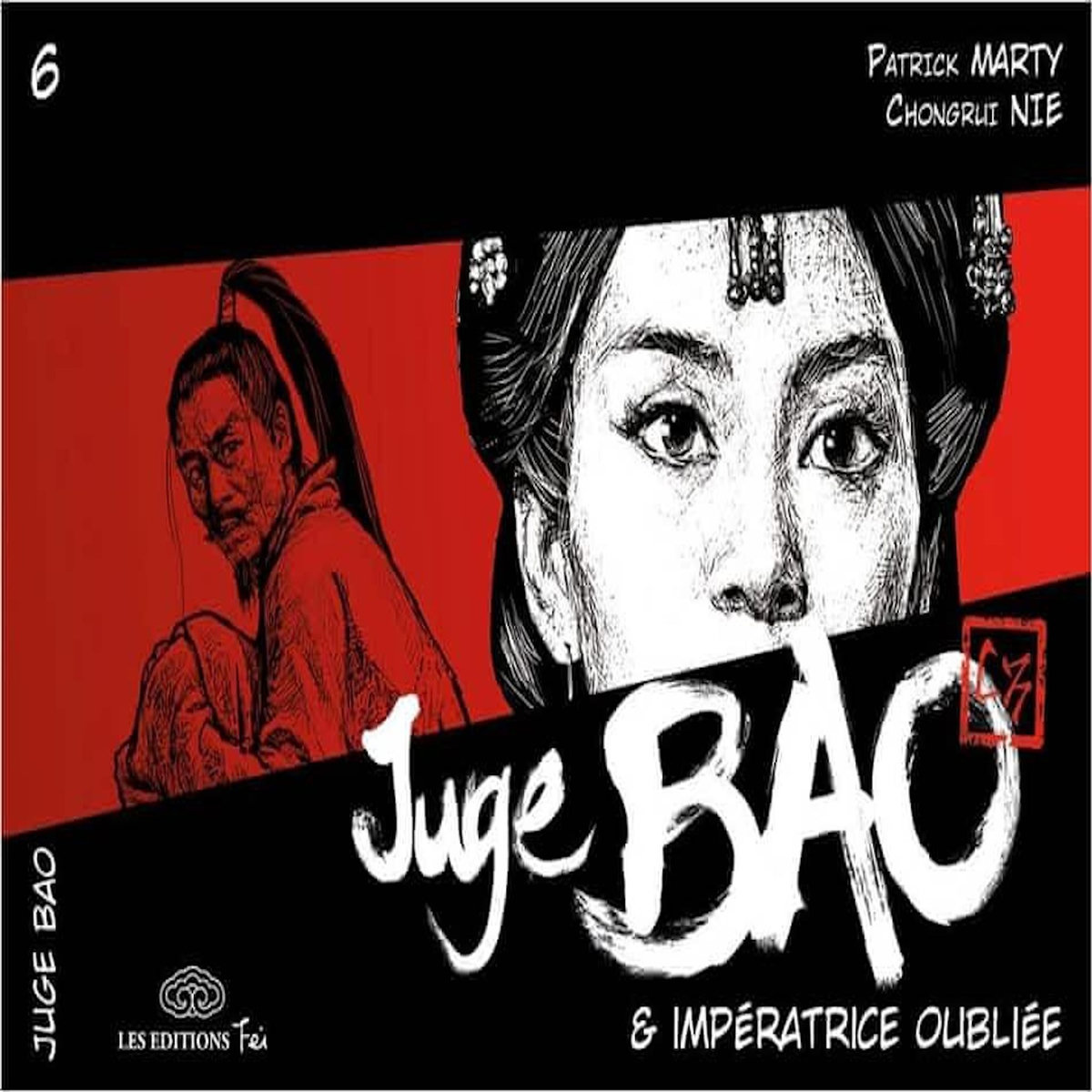 JUGE BAO TOME 6 : JUGE BAO & L'IMPERATRICE OUBLIEE, Marty Patrick