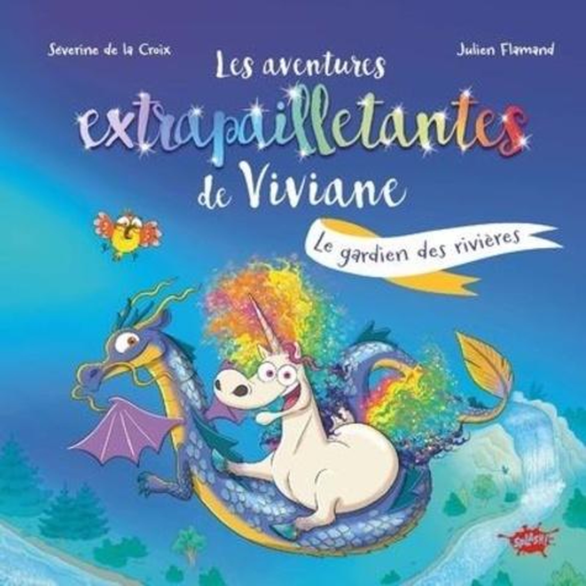 LES AVENTURES EXTRAPAILLETANTES DE VIVIANE : LE GARDIEN DES RIVIERES, La Croix Séverine de