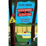 LES PETITS MEURTRES DU TRICOT-CLUB TOME 2 : UNE AFFAIRE DE COEURS, Baron Sylvie