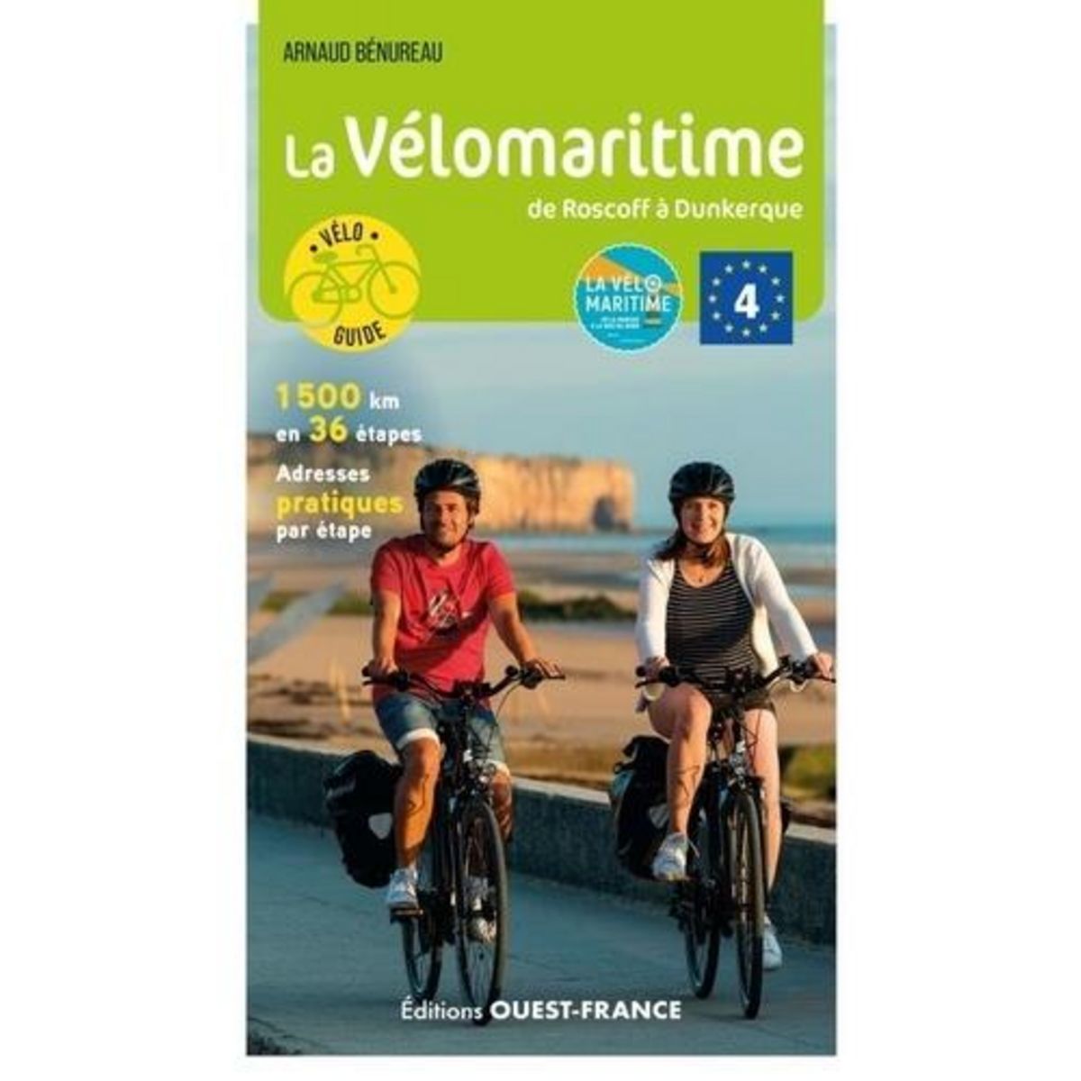 LA VELOMARITIME DE ROSCOFF A DUNKERQUE, Bénureau Arnaud