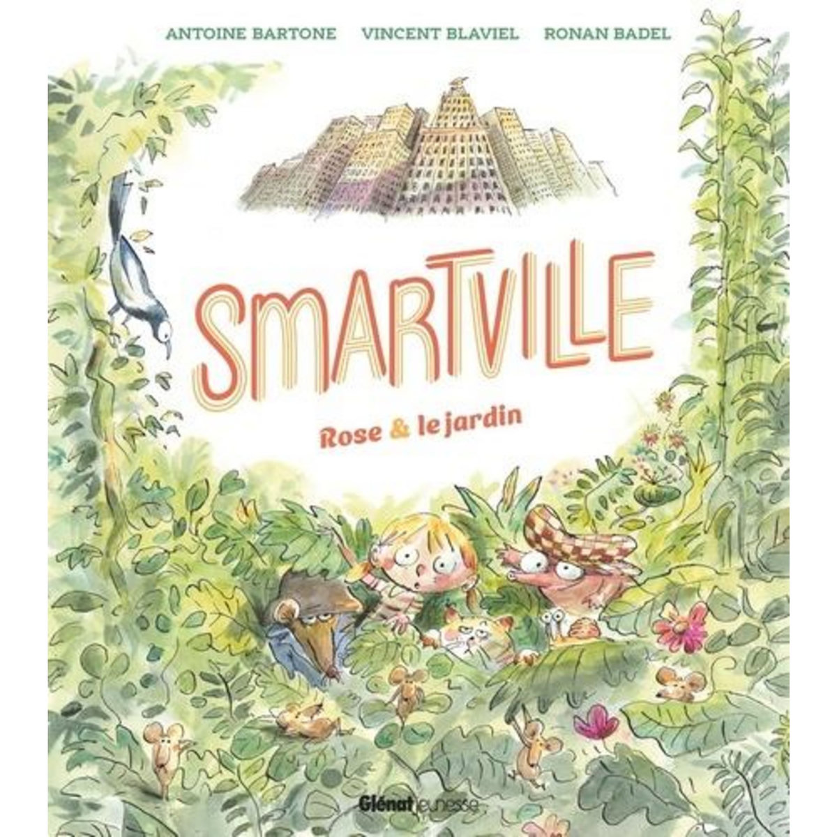 SMARTVILLE. ROSE & LE JARDIN, AVEC 1 CD AUDIO + 1 QR CODE, Bartone Antoine