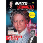 AFFAIRES CRIMINELLES N° 3, JUIN-JUILLET-AOUT 2025 : LES FEMMES TUEUSES, McSkyz