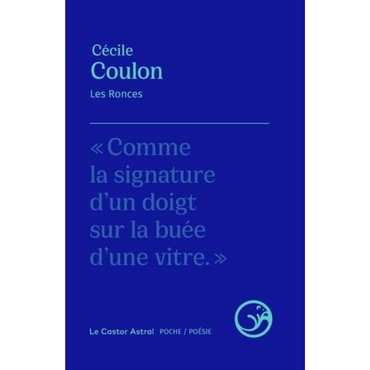 LES RONCES, Coulon Cécile