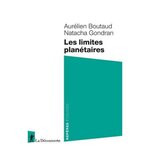 LES LIMITES PLANETAIRES, Boutaud Aurélien
