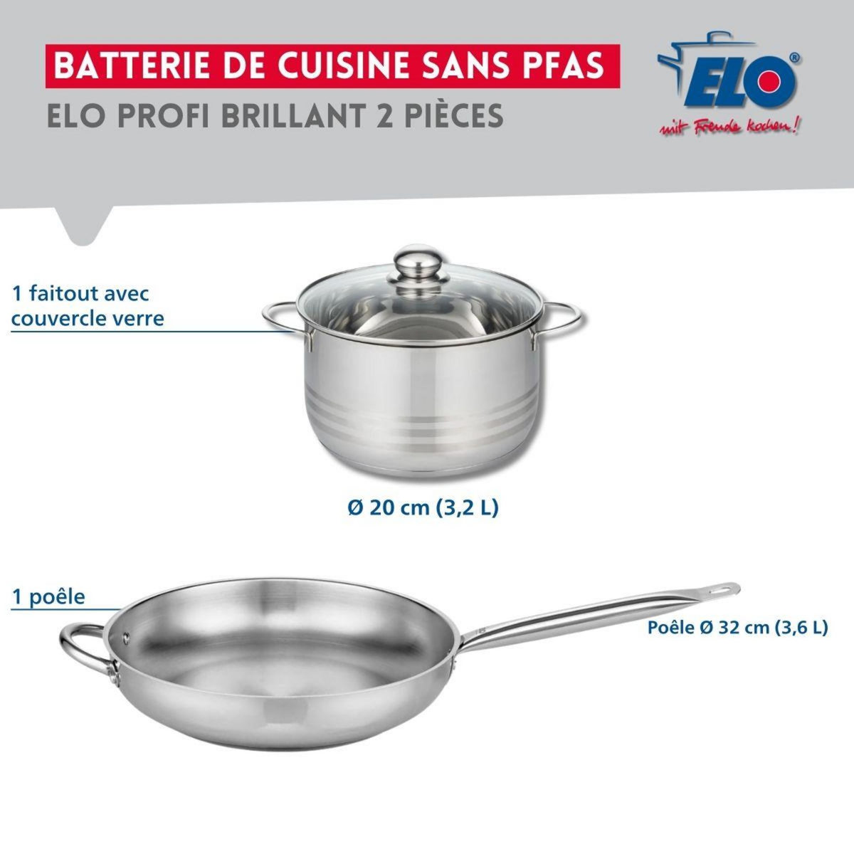 ELO Ensemble de 1 Poêle de cuisson 32 cm et 1 faitout 20 cm Elo Profi Brillant