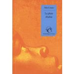 LA PLUIE EBAHIE, Couto Mia