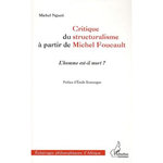CRITIQUE DU STRUCTURALISME A PARTIR DE MICHEL FOUCAULT. L'HOMME EST-IL MORT ?, Ngueti Michel