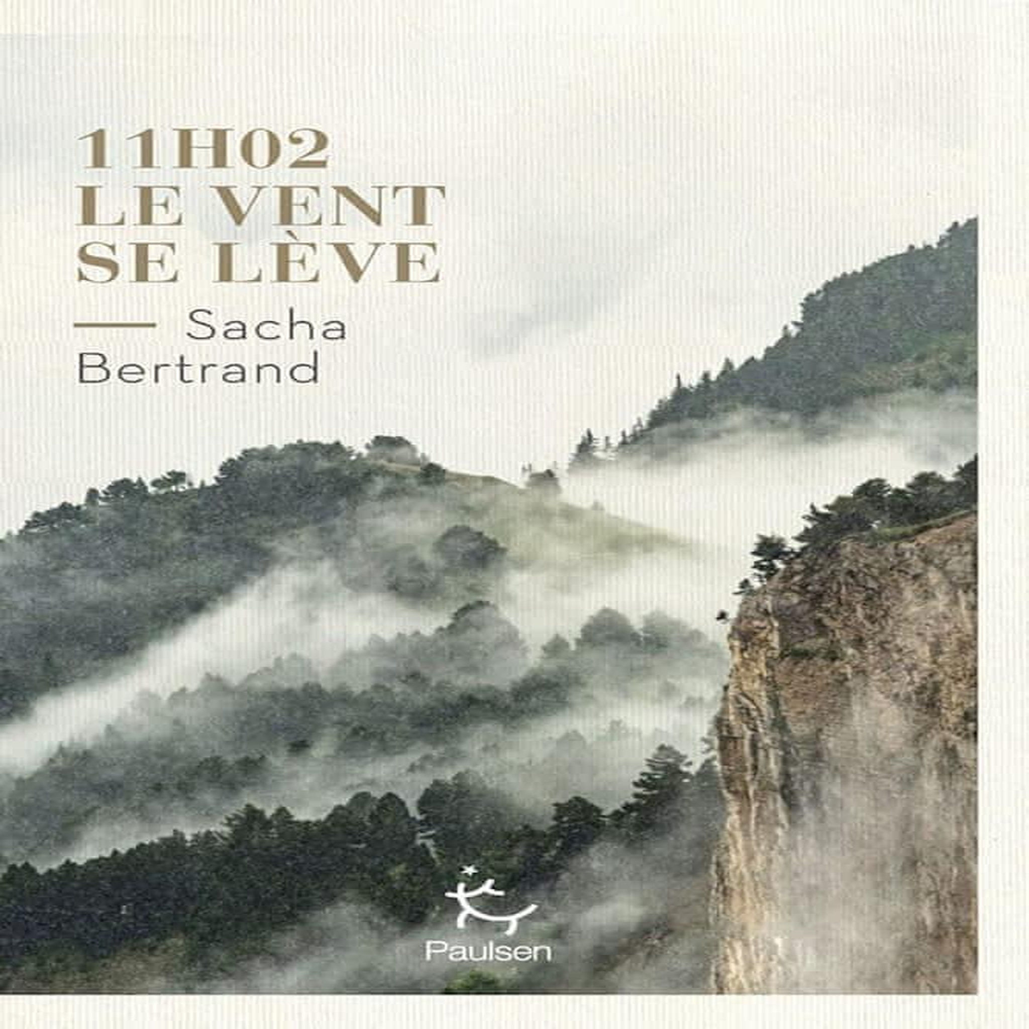 11H02, LE VENT SE LEVE, Bertrand Sacha