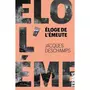  ELOGE DE L'EMEUTE, Deschamps Jacques