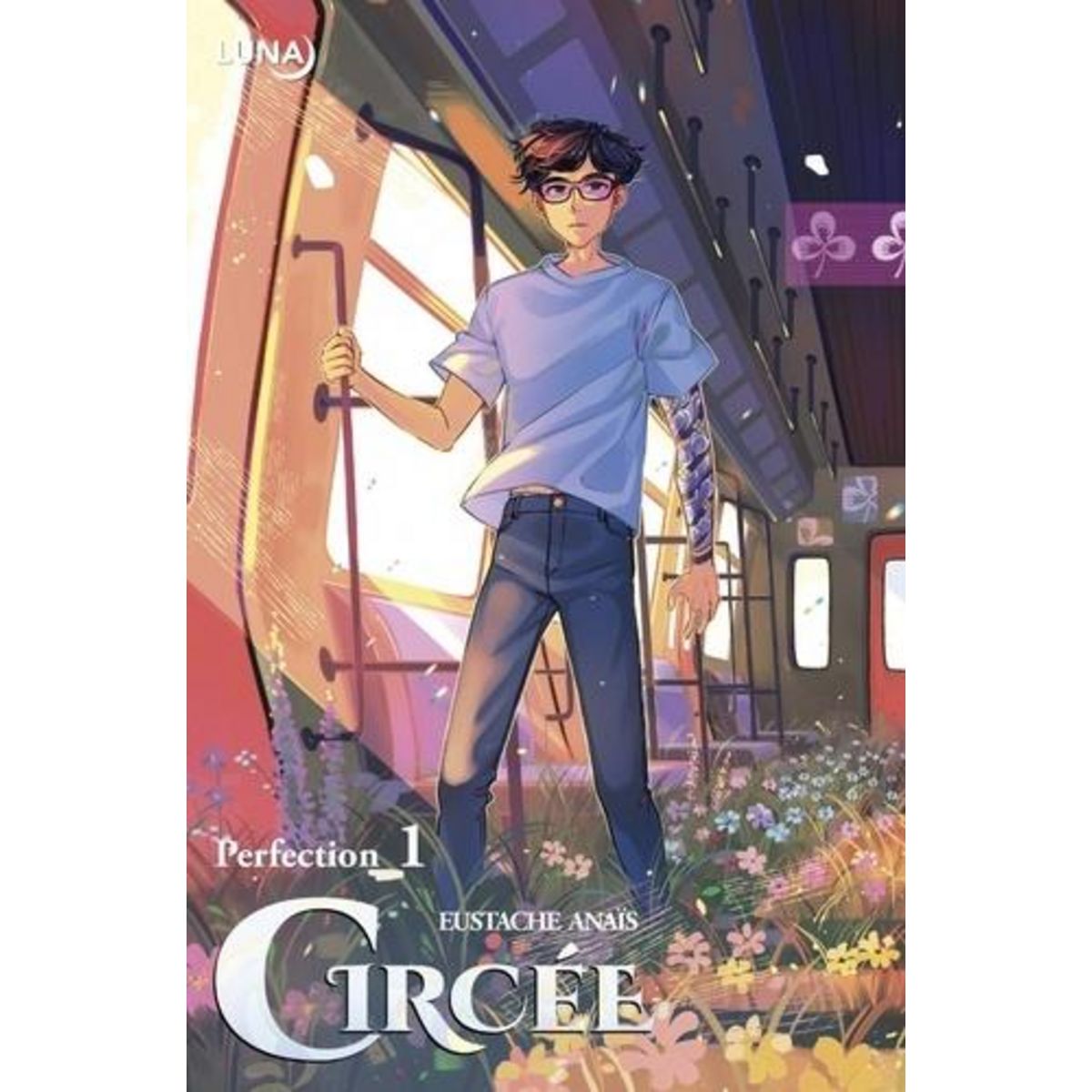 CIRCEE TOME 1 . EDITION PERFECTION, Eustache Anaïs