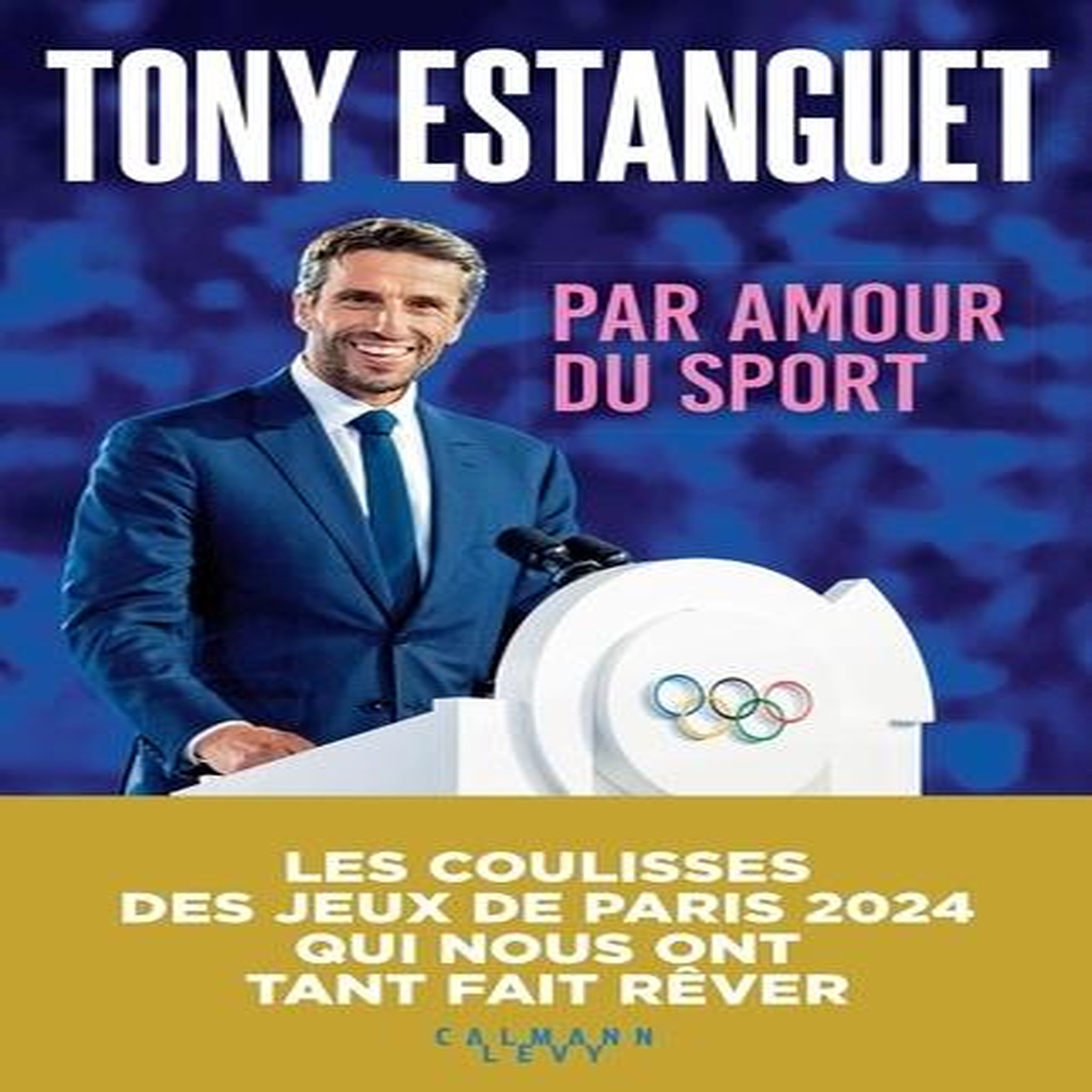 PAR AMOUR DU SPORT, Estanguet Tony
