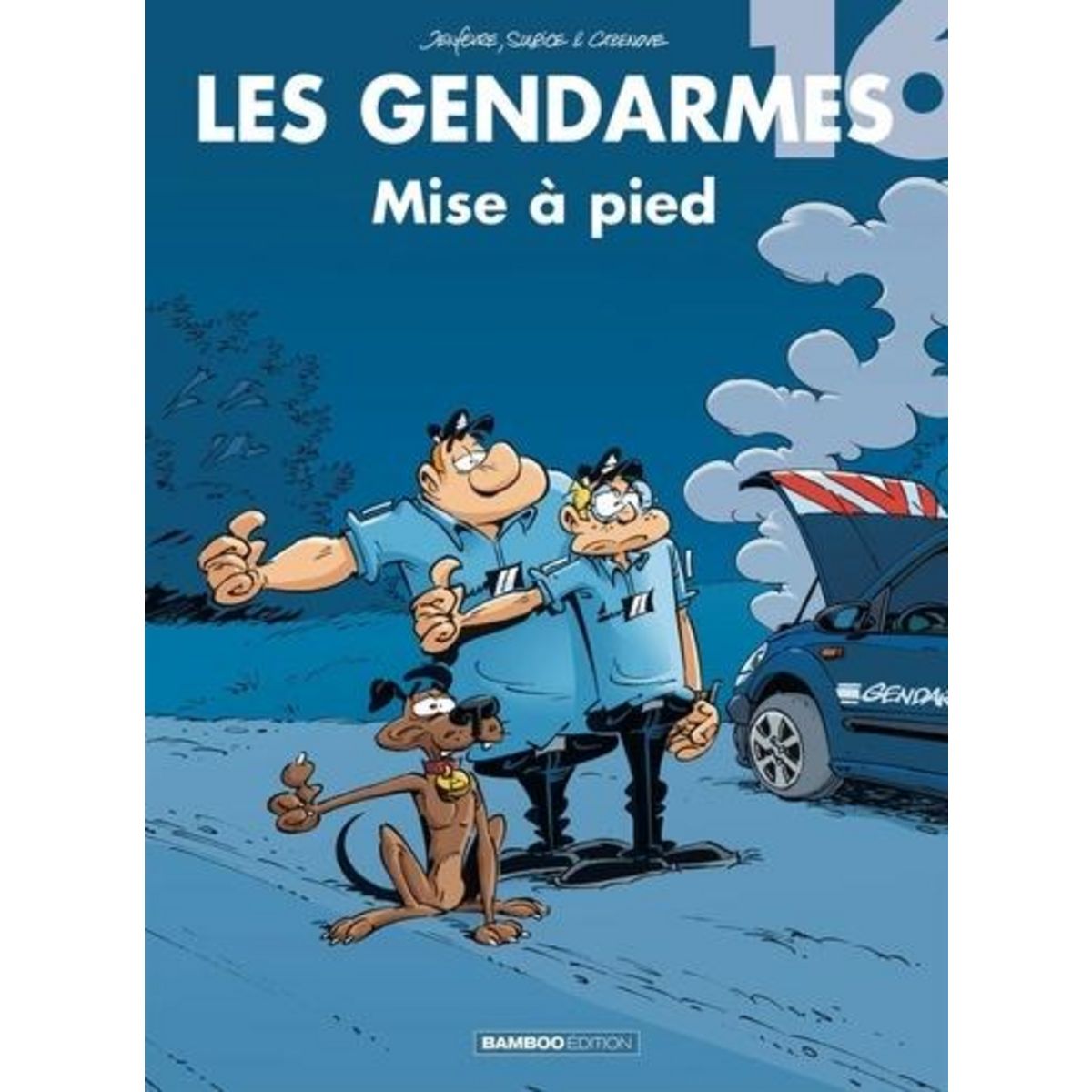 LES GENDARMES TOME 16, Jenfèvre Henri