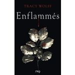 ASSOIFFES TOME 10 : ENFLAMMES, Wolff Tracy