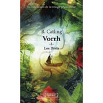 VORRH TOME 3 : LES DIVIS, Catling Brian